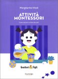 Attività Montessori - Come Aiutarli a Fare da Soli — Libro
