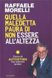Quella maledetta Paura di non essere all'Altezza — Libro