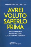 Avrei Voluto Saperlo Prima — Libro