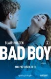 Bad Boy - Mai Più senza di Te - Vol. 2 — Libro