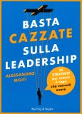 Basta Cazzate sulla Leadership — Libro