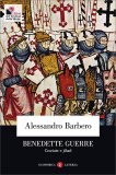 Benedette Guerre - Crociate e Jihad — Libro