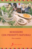 Benessere con Prodotti Naturali — Libro
