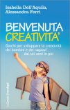Benvenuta Creatività — Libro