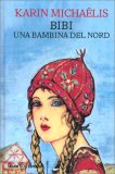 Bibi - Una Bambina del Nord — Libro