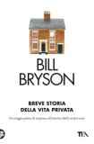 Breve Storia della Vita Privata — Libro