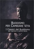 Buddismo per Cambiare Vita — Libro