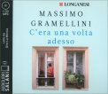 C'era una Volta Adesso - Audiolibro CD Mp3 — Audiolibro