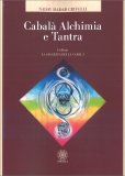 Cabalà Alchimia e Tantra — Libro