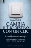 Cambia il tuo Destino in un Clic  — Libro