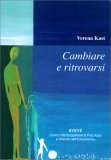 Cambiare e Ritrovarsi — Libro