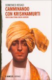 Camminando con Krishnamurti — Libro