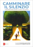 Camminare il Silenzio — Libro