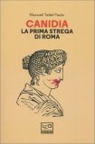 Canidia, la prima Strega di Roma — Libro