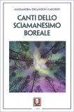 Canti dello Sciamanesimo Boreale — Libro