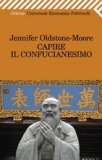 Capire il Confucianesimo  — Libro