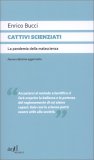 Cattivi Scienziati — Libro