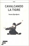 Cavalcando la Tigre — Libro