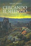 Cercando il Silenzio — Libro
