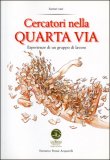 Cercatori nella Quarta Via - Buscadores en el Cuarto Camino — Libro