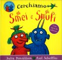 Cerchiamo gli Smei e gli Smufi — Libro