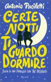Certe Notti ti Guardo Dormire — Libro