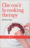 Che cos'è la Cooking Therapy — Libro