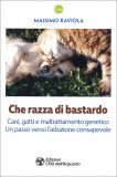 Che Razza di Bastardo — Libro