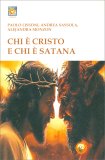 Chi è Cristo e chi è Satana — Libro