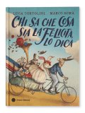 Chi Sa che Cosa sia la Felicità, Lo Dica — Libro