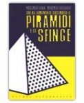 Chi ha Veramente Costruito le Piramidi e la Sfinge — Libro