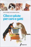 Cibo e Salute per Cani e Gatti — Libro