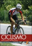Ciclismo - Teoria e Pratica dell'Allenamento — Libro