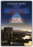 La Colonia Perduta dei Templari — Libro