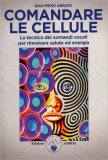 Comandare le Cellule — Libro