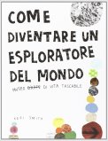 Come Diventare un Esploratore del Mondo — Libro