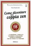 Come Diventare una Coppia Zen  — Libro