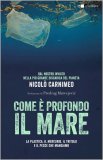 Come è Profondo Il Mare — Libro