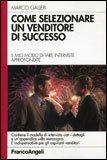 Come Selezionare un Venditore di Successo — Libro