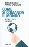Come si Comanda il Mondo — Libro