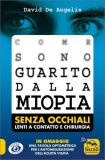 Come Sono Guarito dalla Miopia — Libro