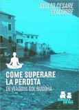Come Superare la Perdita — Libro