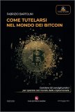 Come Tutelarsi nel Mondo del Bitcoin — Libro