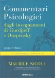 Commentari Psicologici dagli insegnamenti di Gurdjieff e Ouspensky - Primo Volume — Libro