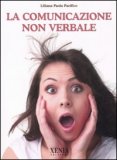 La Comunicazione non Verbale — Libro