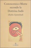 Conoscenza e Morte Secondo la Dottrina Indù  — Libro