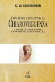 Conoscere e Sviluppare la Chiaroveggenza — Libro