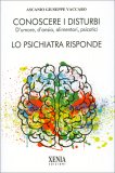 Conoscere i Disturbi - D'Umore, d'Ansia, Alimentari, Psicotici — Libro
