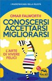Conoscersi Accettarsi Migliorarsi — Libro