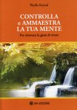 Controlla e Ammaestra la tua Mente  — Libro